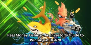 Real Money Fishing - An Investor's Guide to Winning at BG678